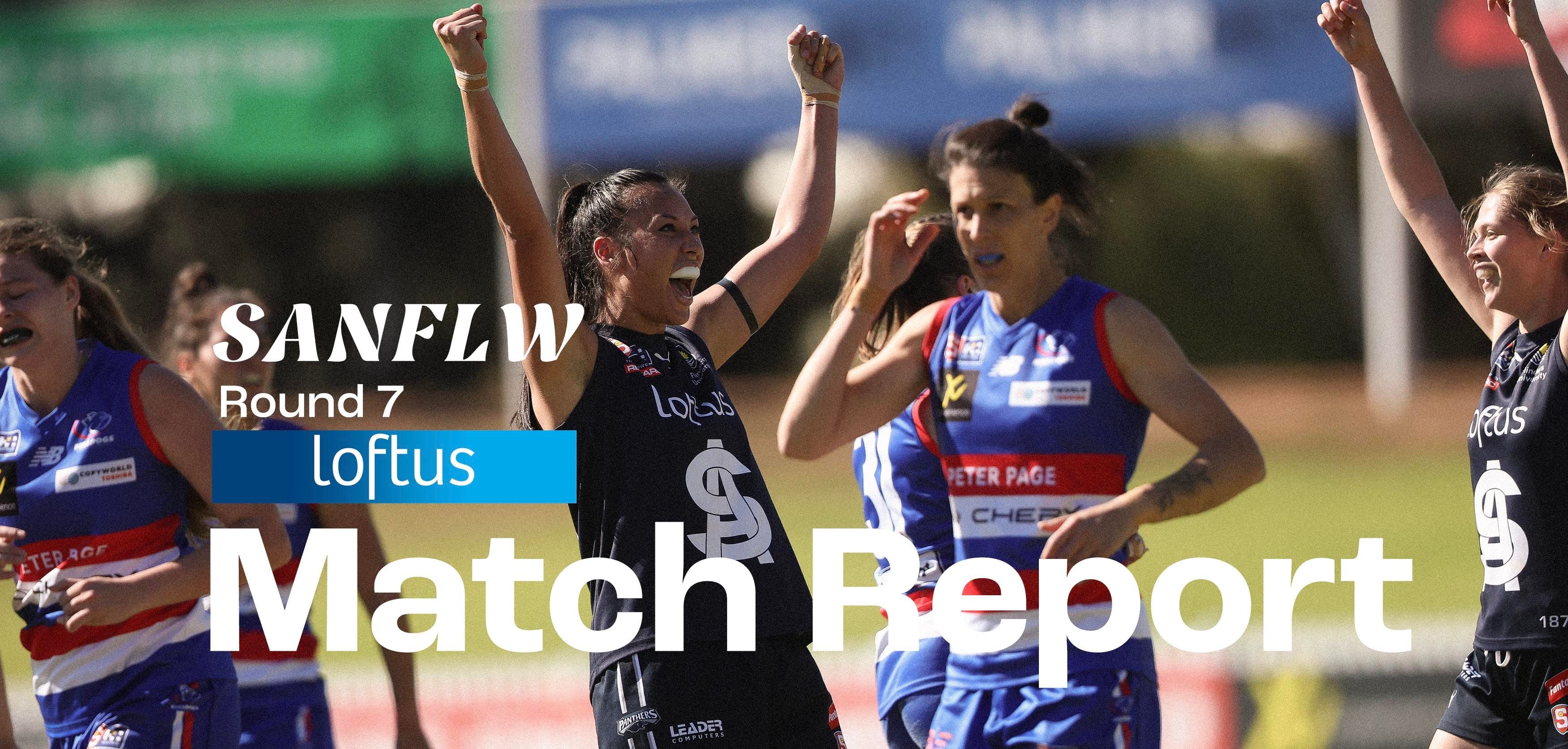 Loftus Match Report: SANFLW Round 7 v Central District Loftus Match Report: SANFLW Round 7 v Central District